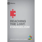Reaching the Lost: Evangelism - Paperback