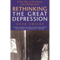 Rethinking the Great Depression - Paperback