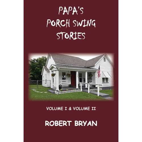 Papa's Porch Swing Stories - Paperback