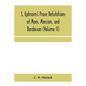 S. Ephraim's prose refutations of Mani, Marcion, and Bardaisan (Volume II) The discourse called 'Of Domnus' and six other writings - Paperback