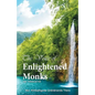 The Voice of Enlightened Monks: The Thera Gatha - Paperback