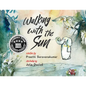 Walking with the Sun - Paperback