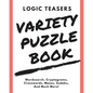 Logic Teasers Variety Puzzle Book: Agreement - Paperback