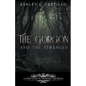 The Gorgon and the Stranger - Paperback