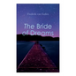 The Bride of Dreams - Paperback