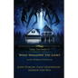 What Swallows the Light: Alien Horror Novellas - Paperback