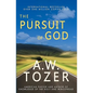 The Pursuit of God - Paperback