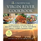 The Unofficial Virgin River Cookbook: A Delicious Collection of Recipes Inspired by Your Favorite Small-Town Characters - Hardcover