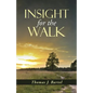 Insight for the Walk - Paperback