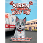 Siren the Ambulance Wolf Pup - Hardcover