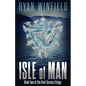 Isle of Man: Book Two of The Park Service Trilogy - Paperback