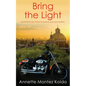 Bring the Light - Paperback