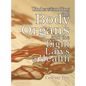 Understanding the Body Organs & The Eight Laws of Health - Hardcover