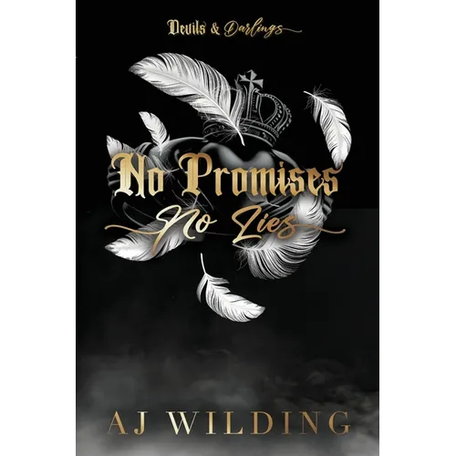 No Promises, No Lies (Discreet Feather Edition) - Paperback