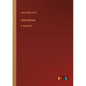 Little Women: in large print - Paperback