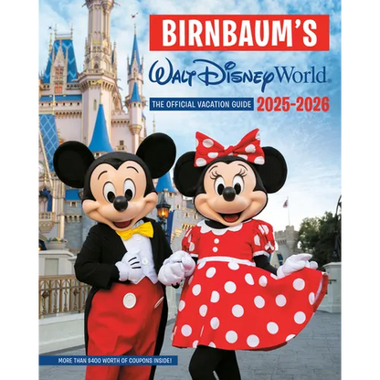 Birnbaum's 2025'2026 Walt Disney World: The Official Vacation Guide - Paperback