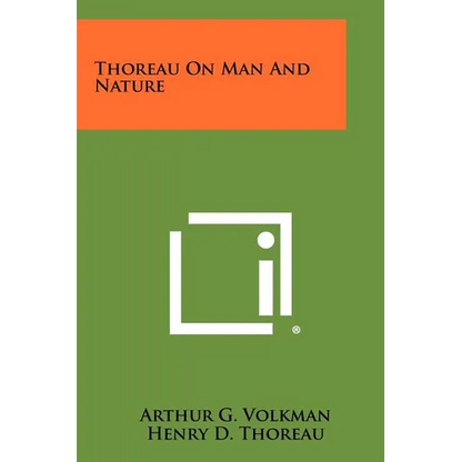 Thoreau On Man And Nature - Paperback