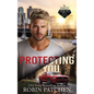 Protecting You: Schemes and Lies in Shadow Cove - Hardcover