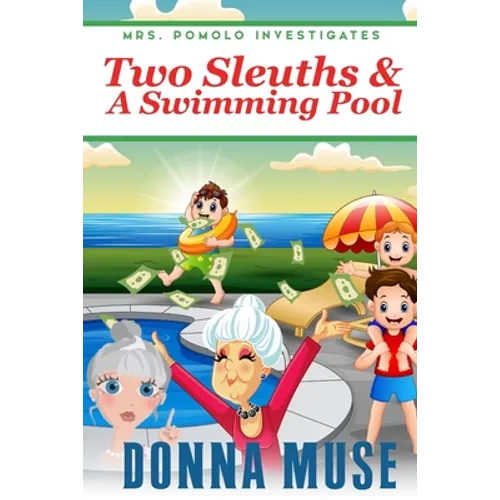 Two Sleuths & A Swimming Pool - Paperback