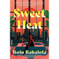 Sweet Heat - Hardcover