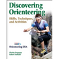 Discovering Orienteering: Skills, Techniques, and Activities - Paperback