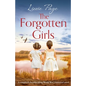 The Forgotten Girls: A completely heartbreaking World War 2 historical novel - Paperback
