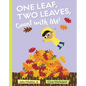 One Leaf, Two Leaves, Count with Me! - Hardcover