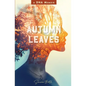 Autumn Leaves - Paperback