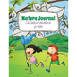 Nature Journal (an Outdoor Workbook for Kids) - Paperback