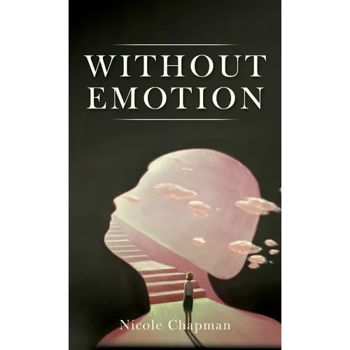 Without Emotion - Hardcover