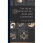 The Secret Societies of All Ages and Countries - Hardcover