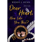 Dear Heart, How Like You This? - Paperback