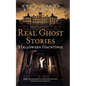 Real Ghost Stories: Halloween Hauntings - Paperback