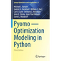 Pyomo -- Optimization Modeling in Python - Hardcover