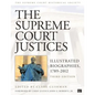 The Supreme Court Justices: Illustrated Biographies, 1789-2012 - Paperback