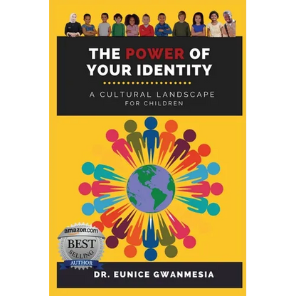 The Power of Your Identity: A Cultural Landscape For Children - Paperback