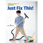 Just Fix This! - Paperback