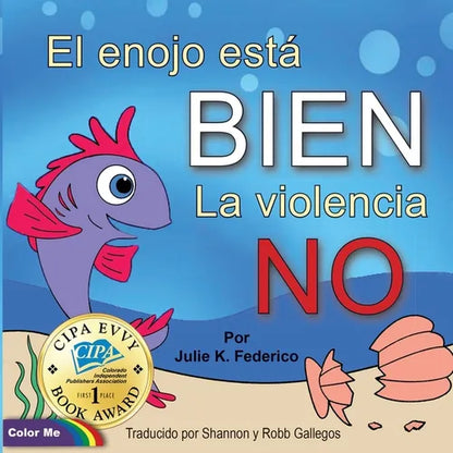 El enojo está BIEN La violencia NO - Paperback