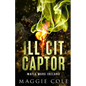 Illicit Captor: A Kidnapping Age Gap Dark Romance - Paperback