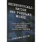 Deindustrialisation and Popular Music: Punk and 'Post-Punk' in Manchester, Düsseldorf, Torino and Tampere - Paperback