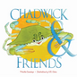 Chadwick and Friends - Board Book