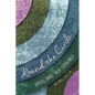 Round the Circle: Doulas Share Their Experiences - Paperback