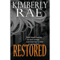 Restored: Freedom is Within Reach - Paperback