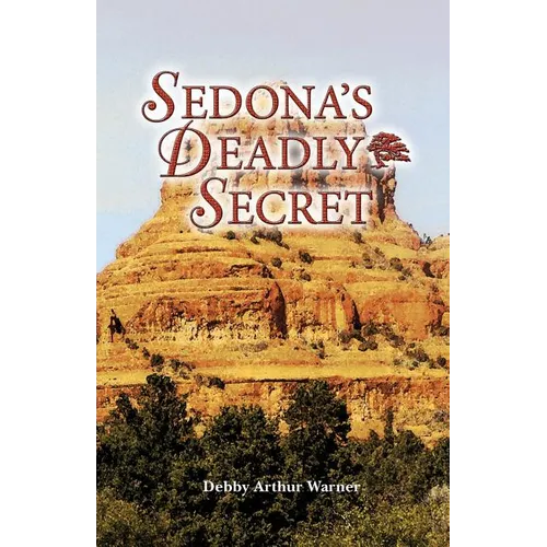 Sedona's Deadly Secret - Paperback