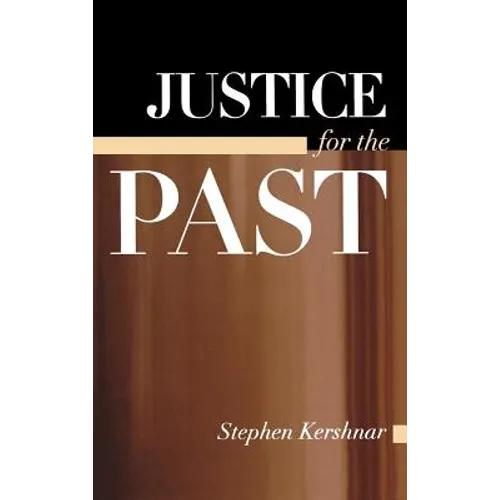 Justice for the Past - Hardcover