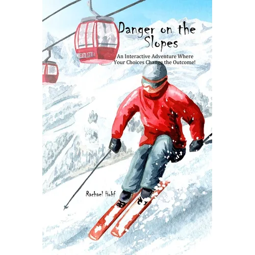 Danger on the Slopes!: An Interactive Adventure - Paperback