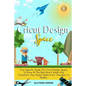 Cricut Design Space: Your Specific Guide On Cricut Design Space, To Know At The Best How It Works And Transform Your Project Ideas From Thoughts To Re - Paperback