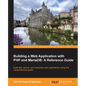 Building a Web Application with PHP and Mariadb - Paperback