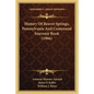 History Of Beaver Springs, Pennsylvania And Centennial Souvenir Book (1906) - Paperback