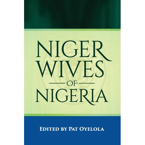 Nigerwives of Nigeria - Paperback